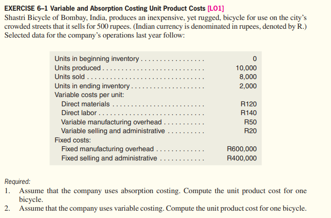 EXERCISE 6 - 1 Variable and Absorption Costing