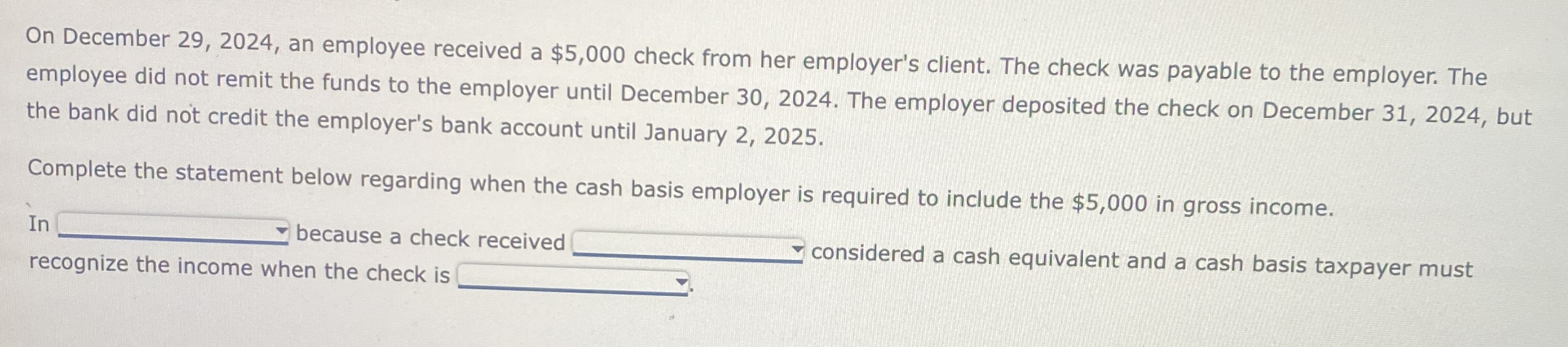 On December 2 9 , 2 0 2 4 , an employee received