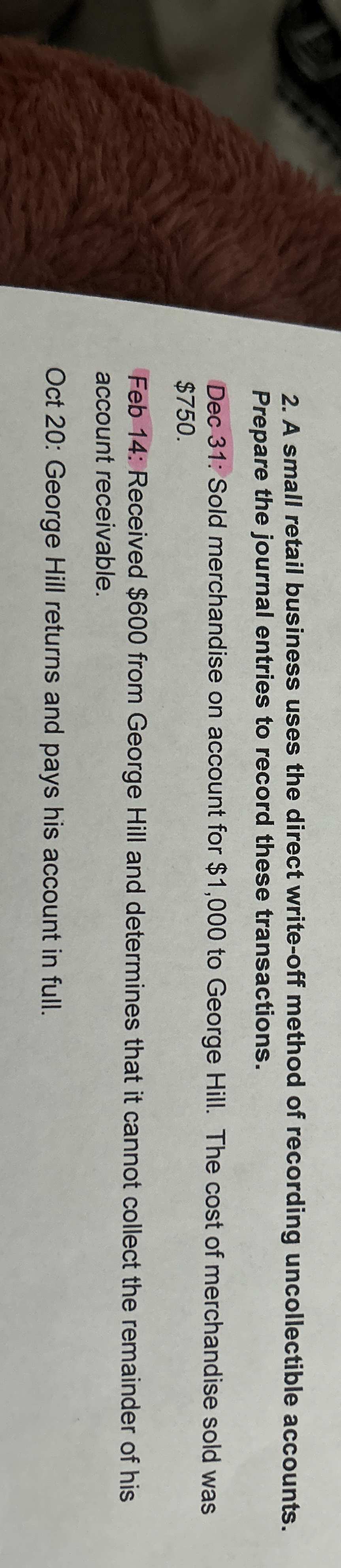 A small retail business uses the direct write -