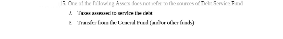 15. One of the following Assets does not refer to