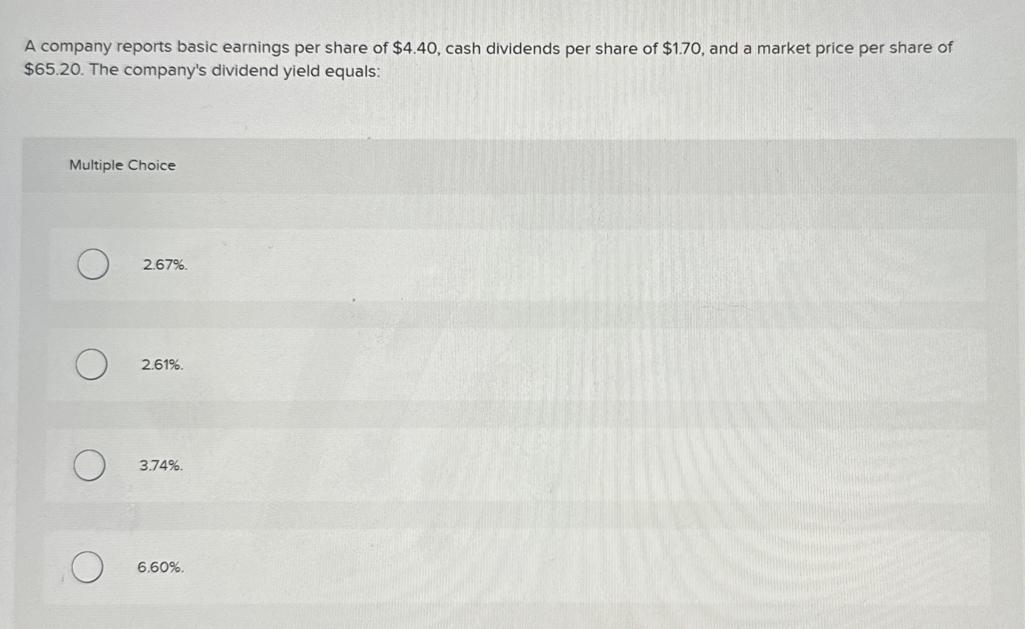 A company reports basic earnings per share of $ 4