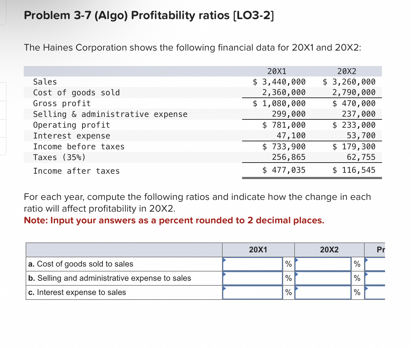 Problem 3 - 7 ( Algo ) Profitability ratios [ LO