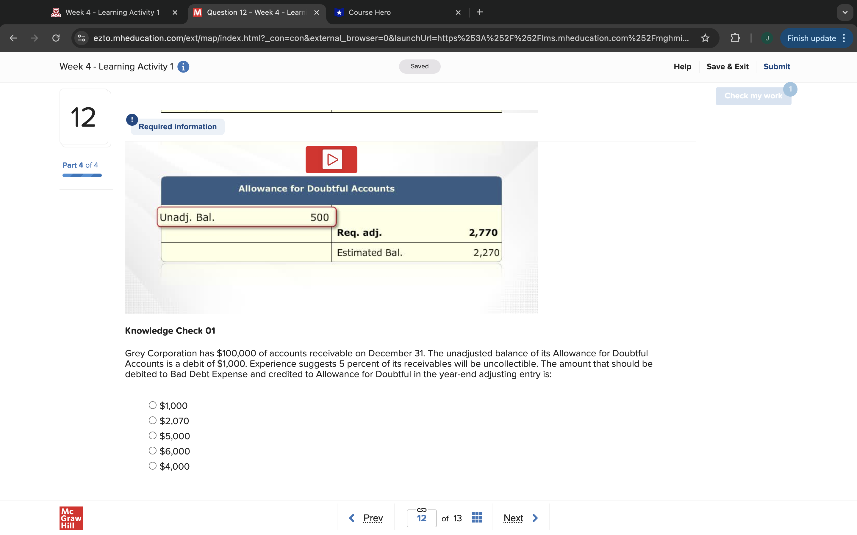 A Week 4 - Learning Activity 1 X M Question 12 -