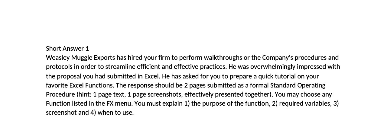 Short Answer 1 Weasley Muggle Exports has hired
