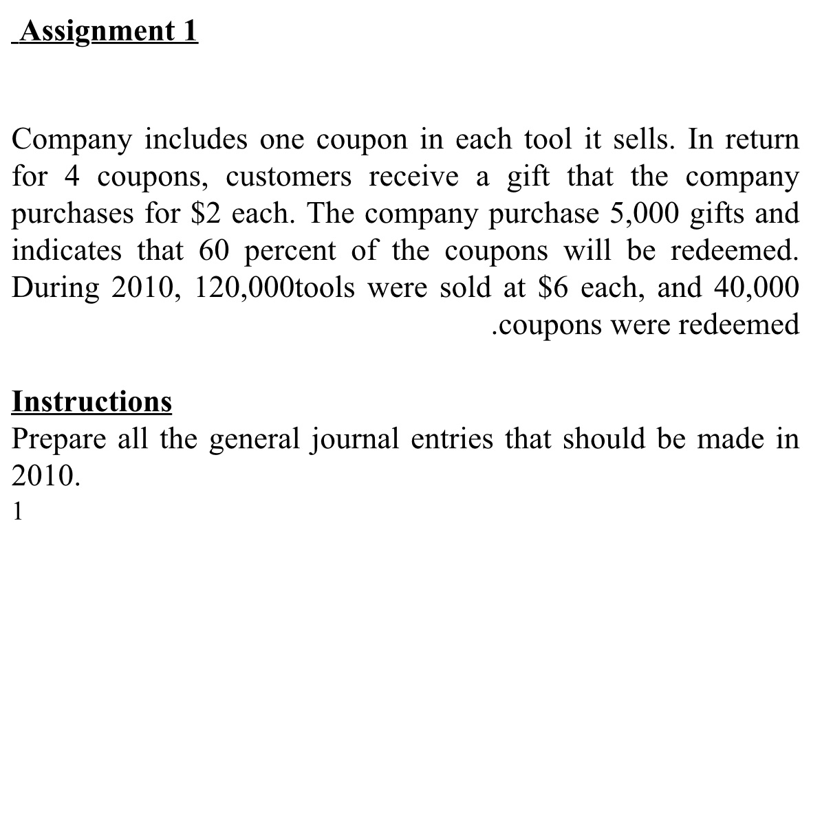 Assignment 1 Company includes one coupon in each