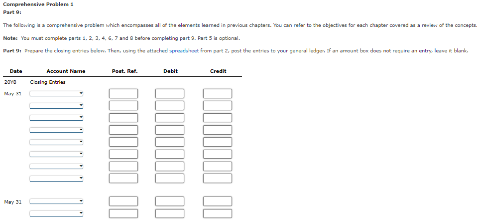 Comprehensive Problem 1 Part 1: The following is