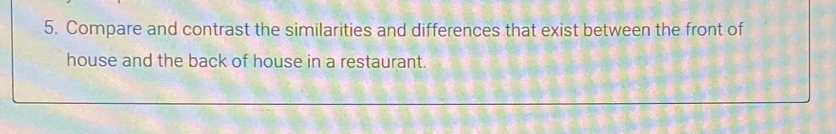 Can you please answer this question for me ? 5.