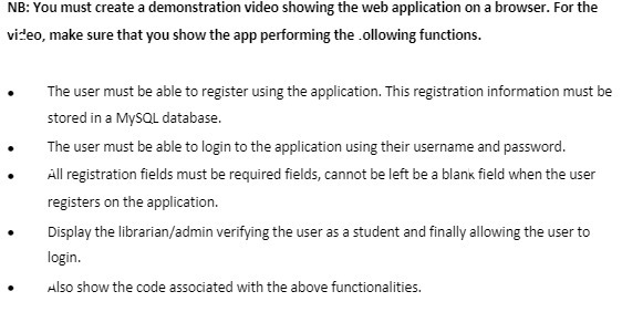 NB: You must create a demonstration video showing
