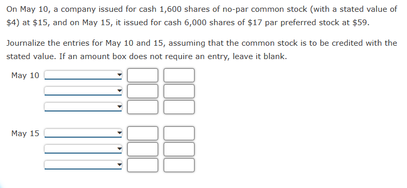 On May 10, a company issued for cash 1,600 shares