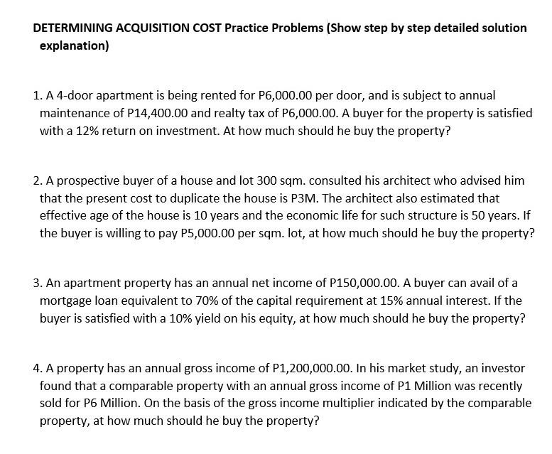 DETERMINING ACQUISITION COST Practice Problems