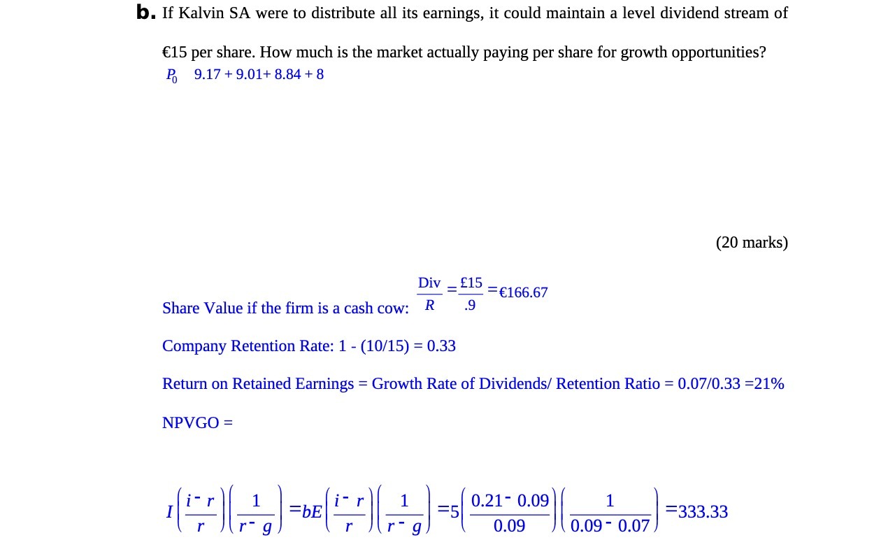 b. If Kalvin 5A were to distribute all its