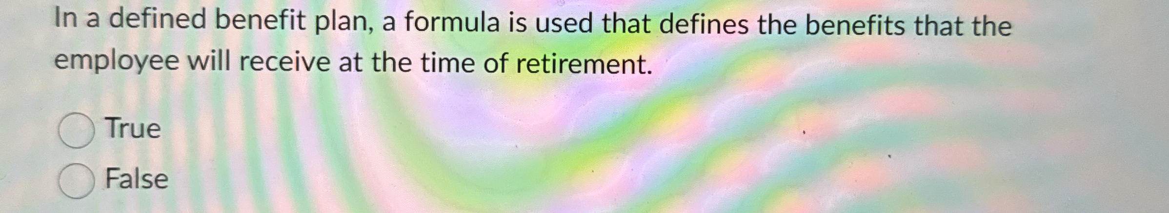 In a defined benefit plan, a formula is used that