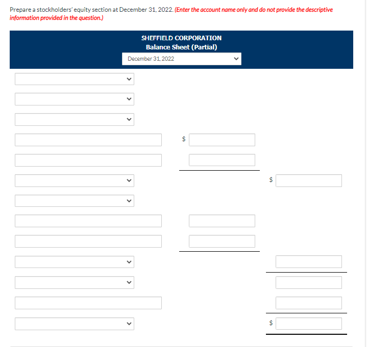 Need help preparing a stockholders equity section