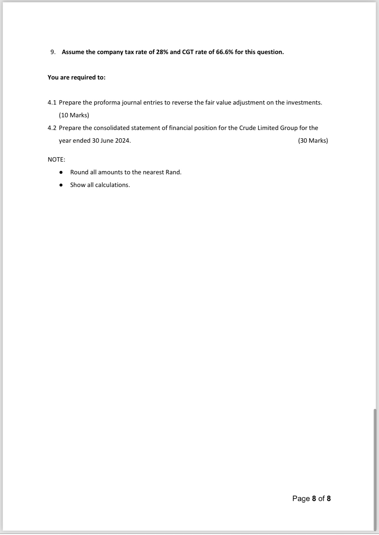 Question 4 : Complex group statements ( 4 0 Marks