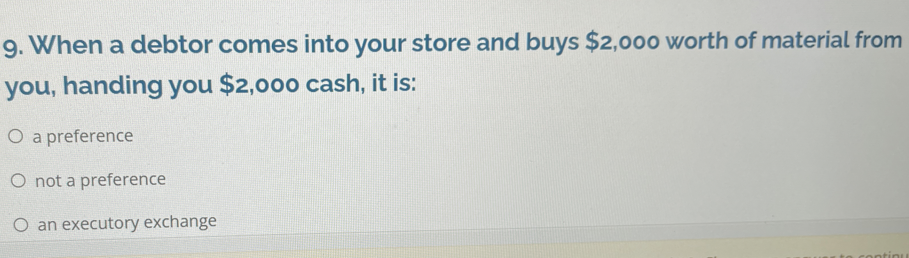 When a debtor comes into your store and buys $ 2