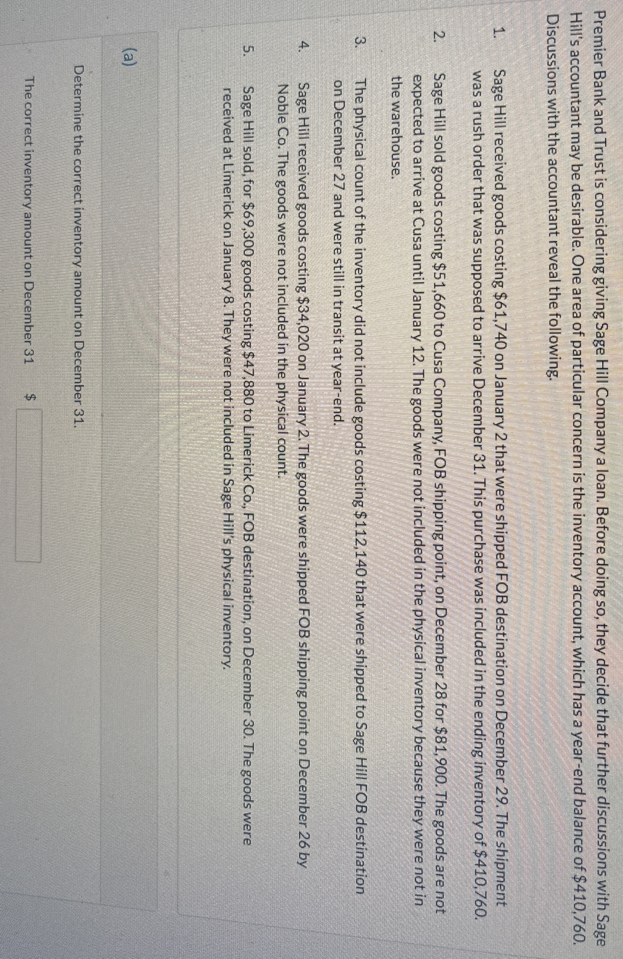 Determine the correct inventory amount on