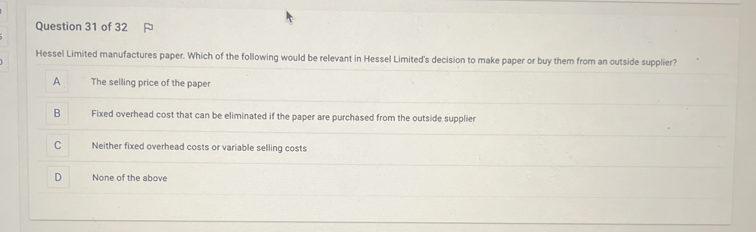 Question 3 1 of 3 2 Hessel Limited manufactures