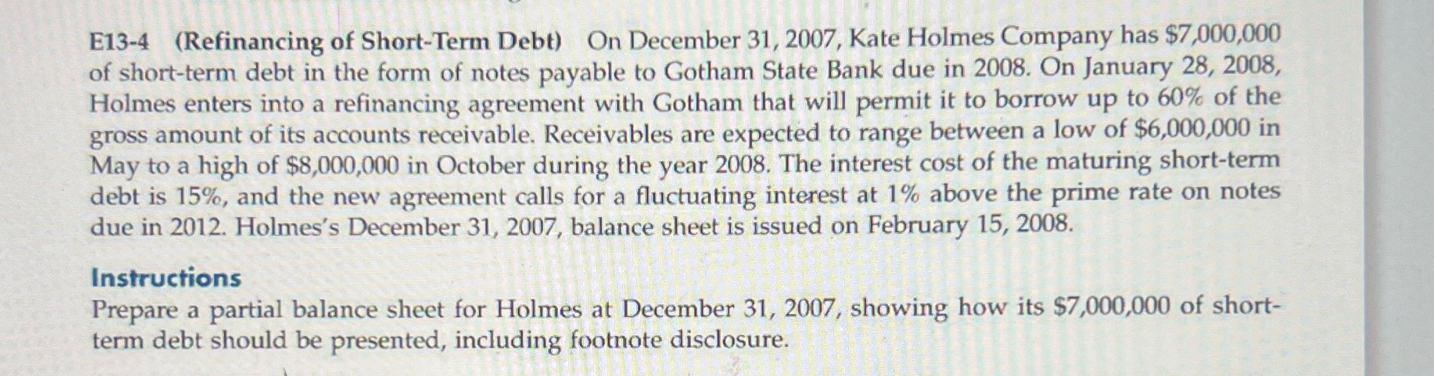 E13-4 (Refinancing of Short-Term Debt) On