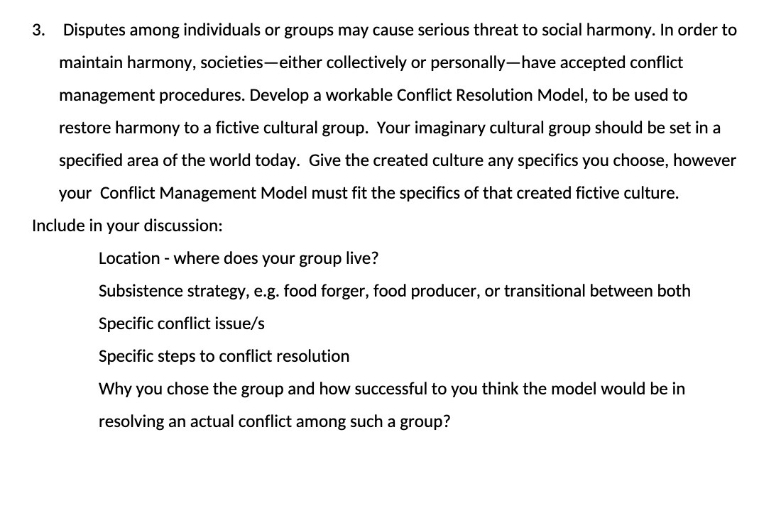 3. Disputes among individuals or groups may cause