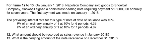 For items 12 to 13. On January 1, 2018, Napoleon