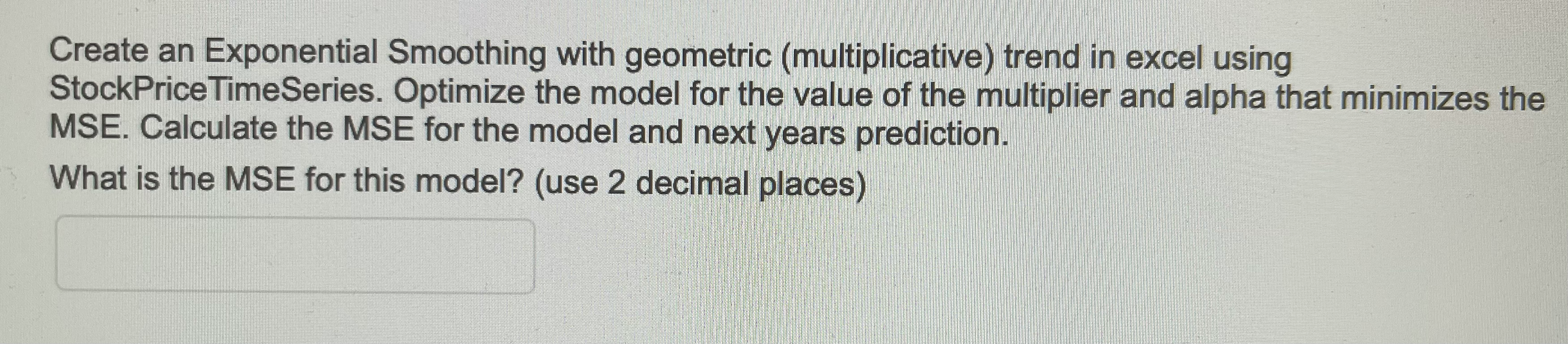 For this assignment you will create multiple time