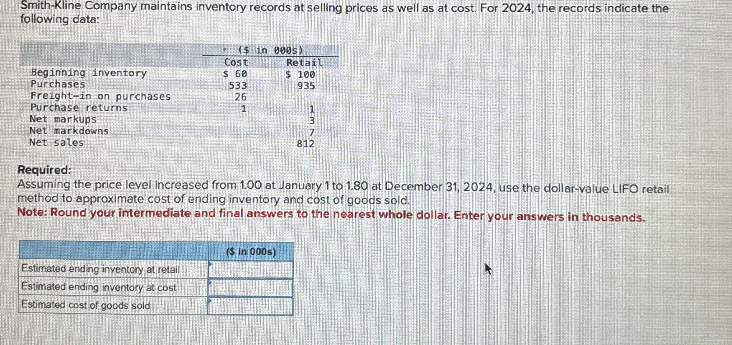 Smith - Kline Company maintains inventory records