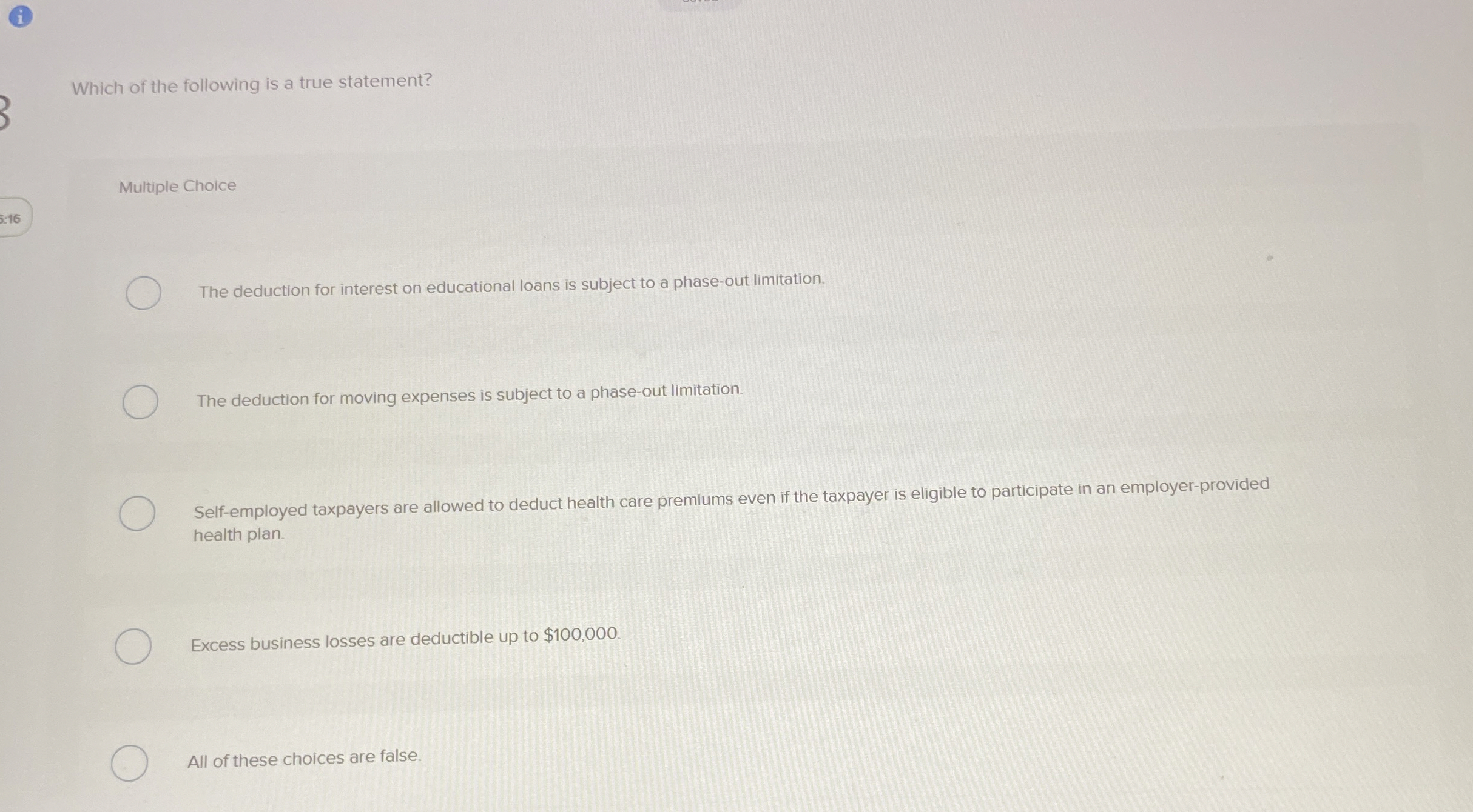 ( i ) Which of the following is a true statement?