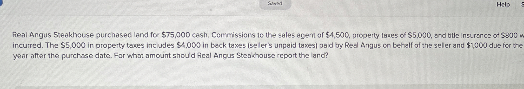 Real Angus Steakhouse purchased land for $ 7 5 ,