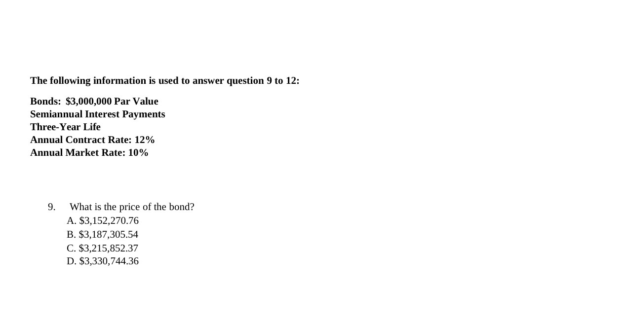 The following information is used to answer