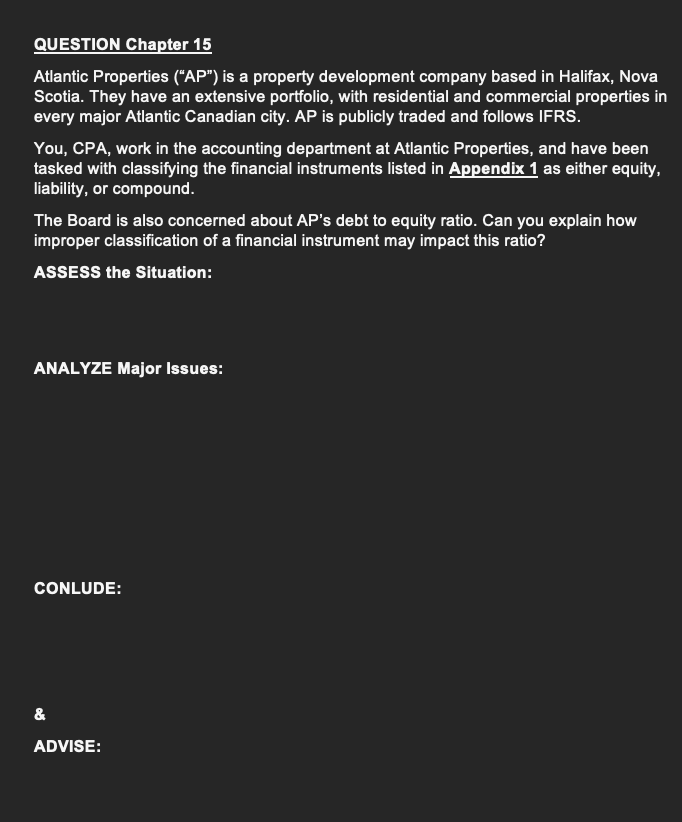 QUESTION Chapter 15 Atlantic Properties ("AP") is