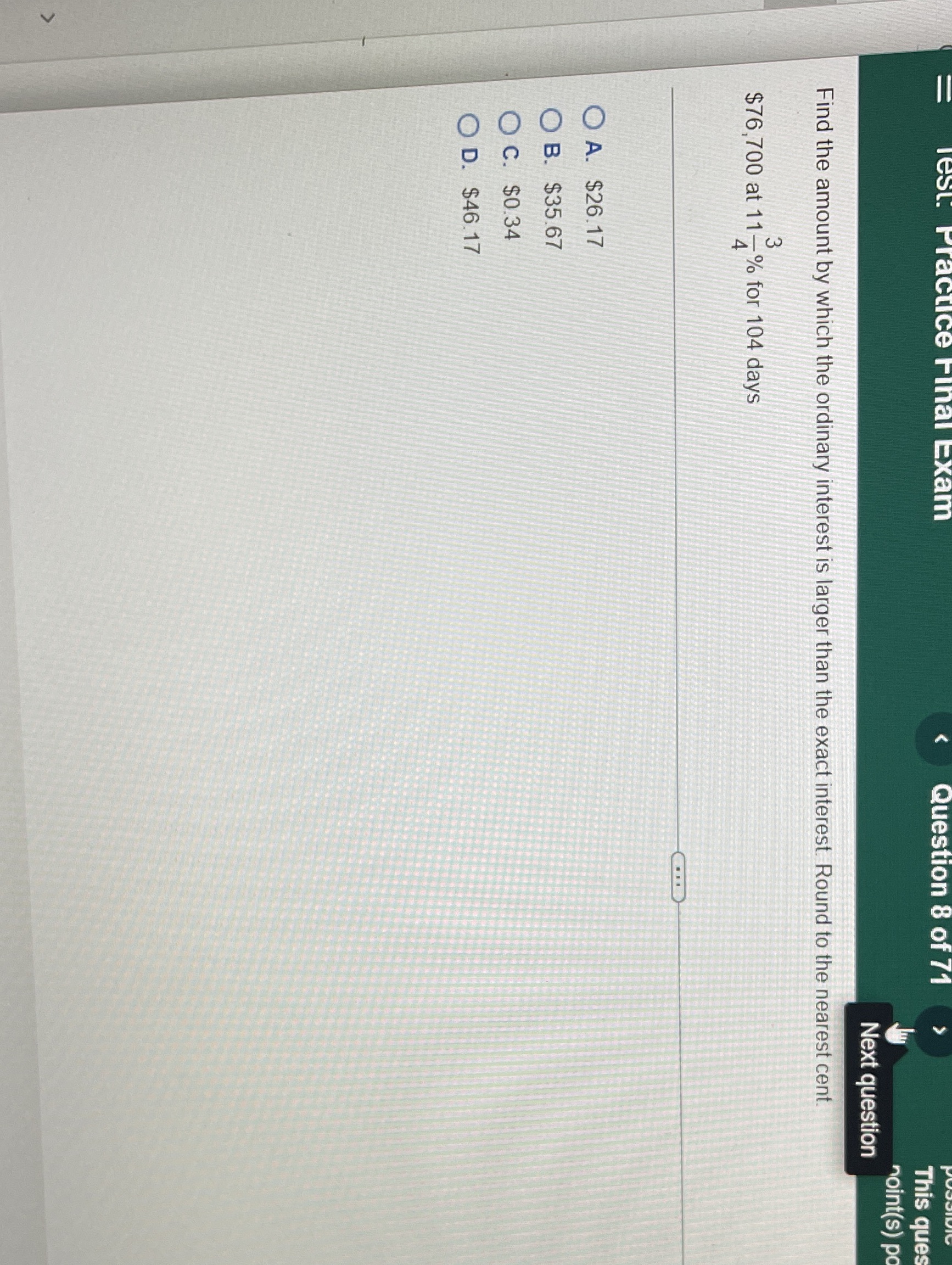 Question 8 of 71 This ques noint(s) p Next