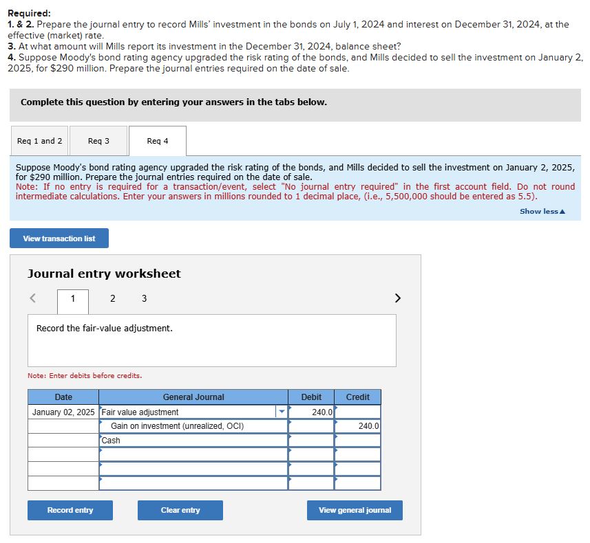 Required: & 2 . Prepare the journal entry to