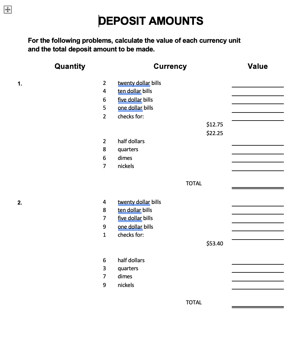 DEPOSIT AMOUNTS For the following problems,