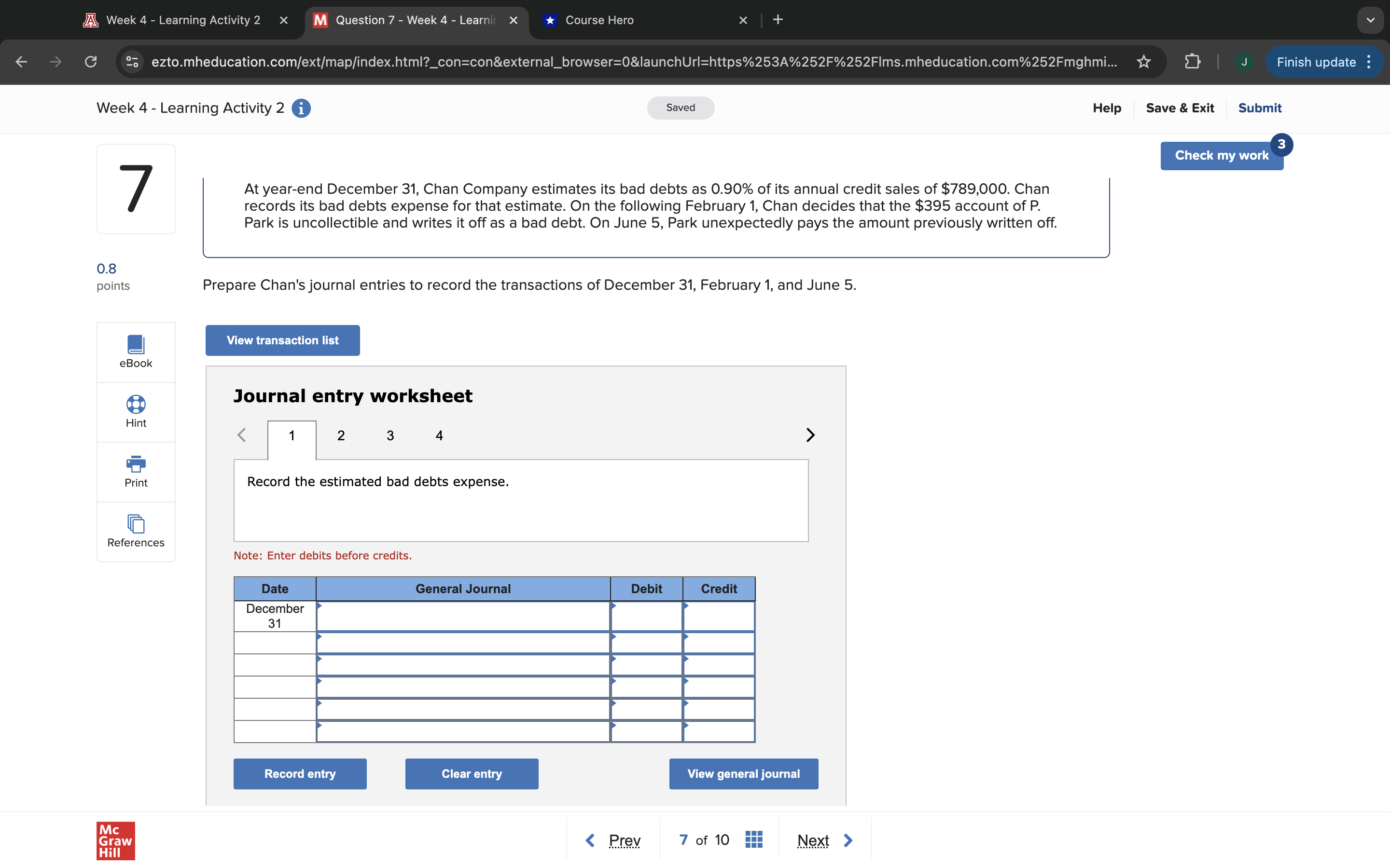 A Week 4 - Learning Activity 2 X M Question 7 -
