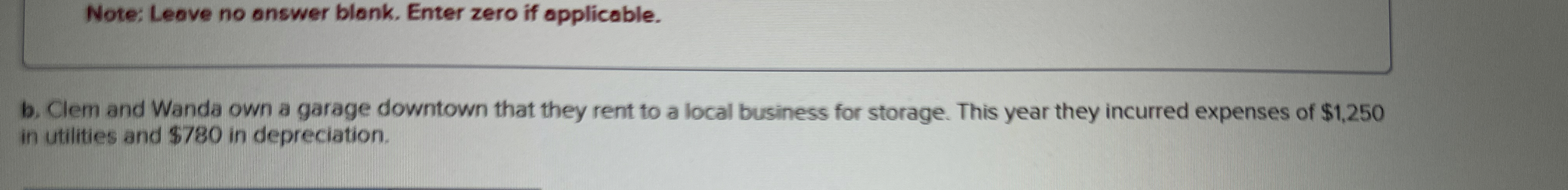 Note: Leave no answer blank. Enter zero if