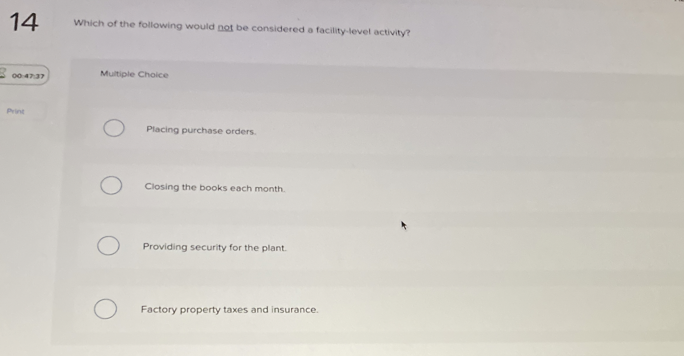 1 4 Which of the following would not be