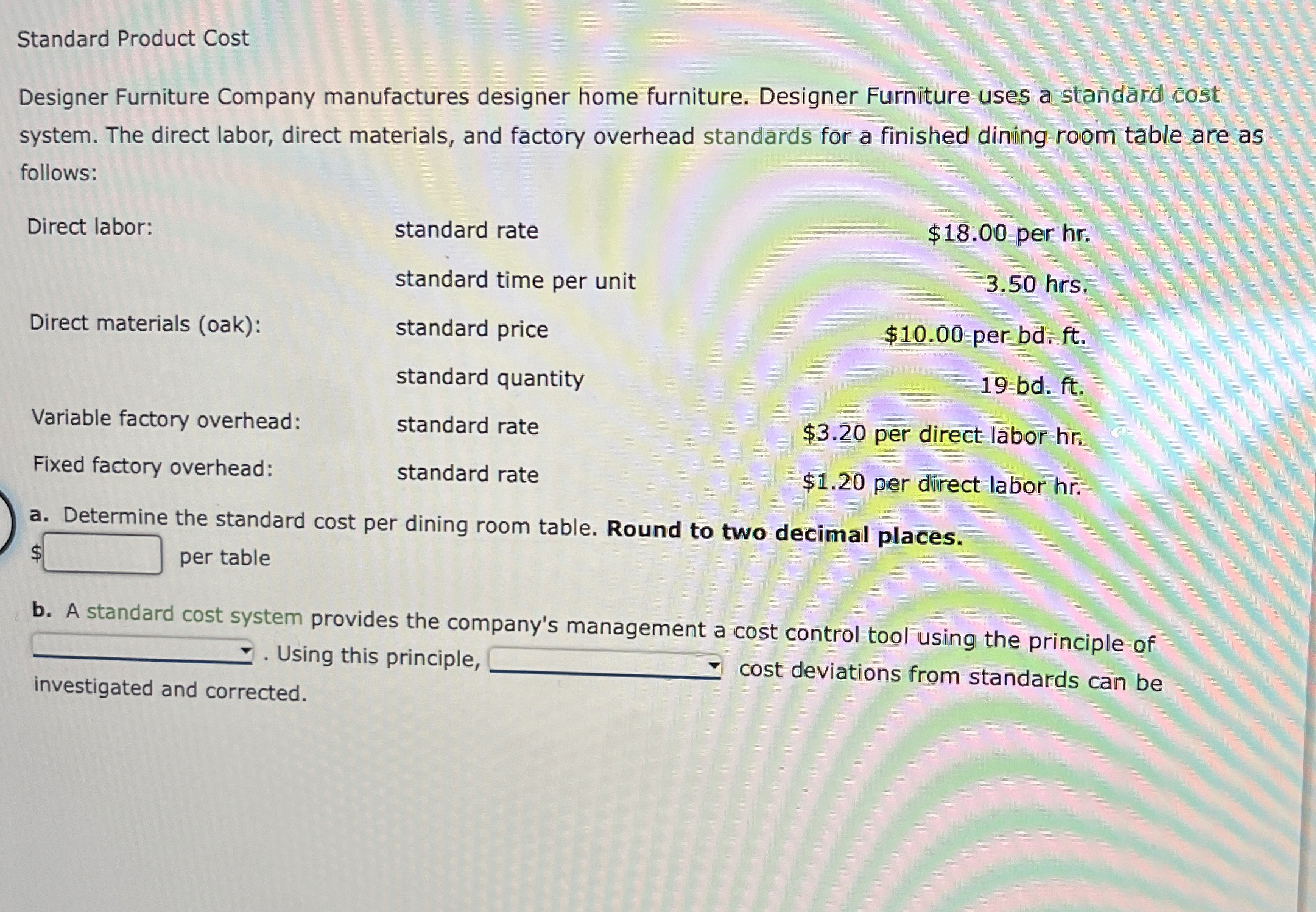 Standard Product Cost Designer Furniture Company