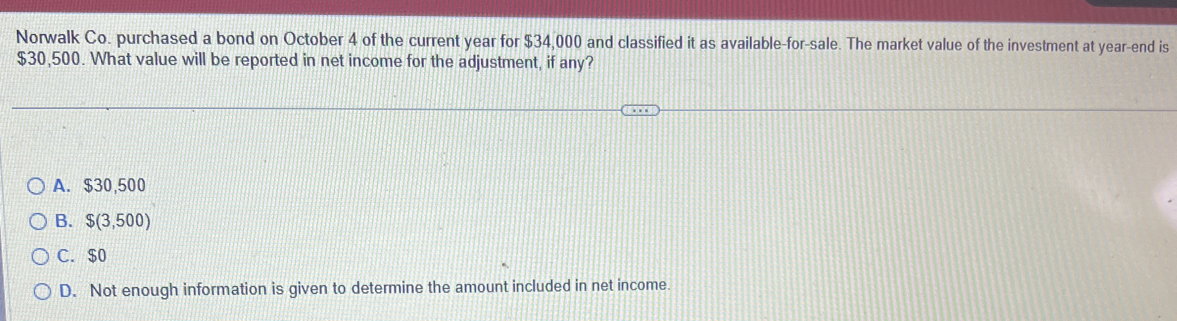 Norwalk Co . purchased a bond on October 4 of the