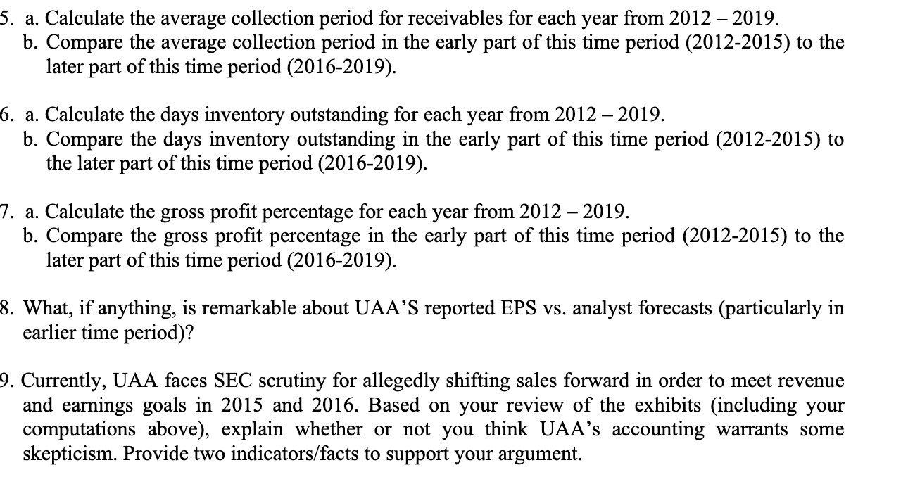 5. a. Calculate the average collection period for