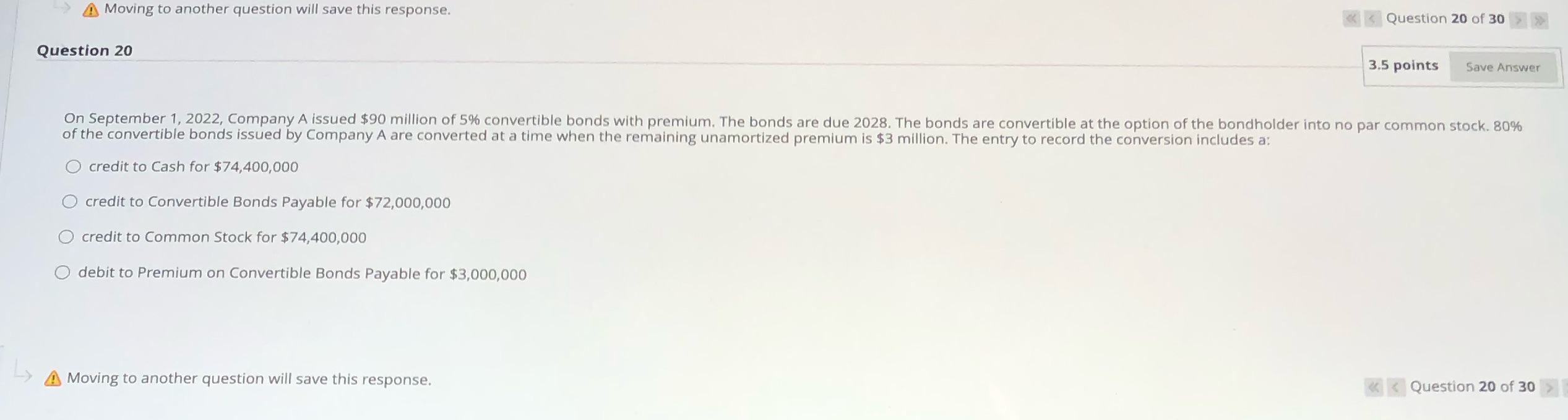 Moving to another question will save this