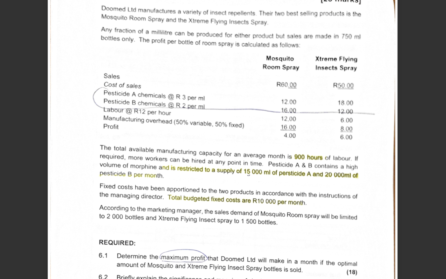 Doomed Ltd manufactures a variety of insect