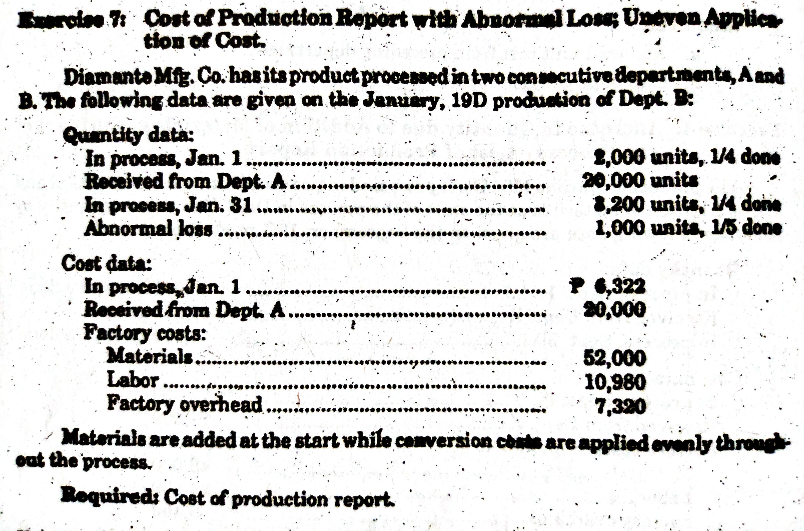roise 7: Cost of Production Report with Abnorinal