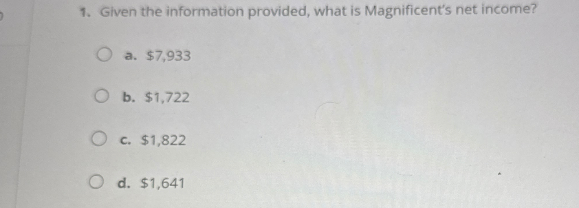 Given the information provided, what is