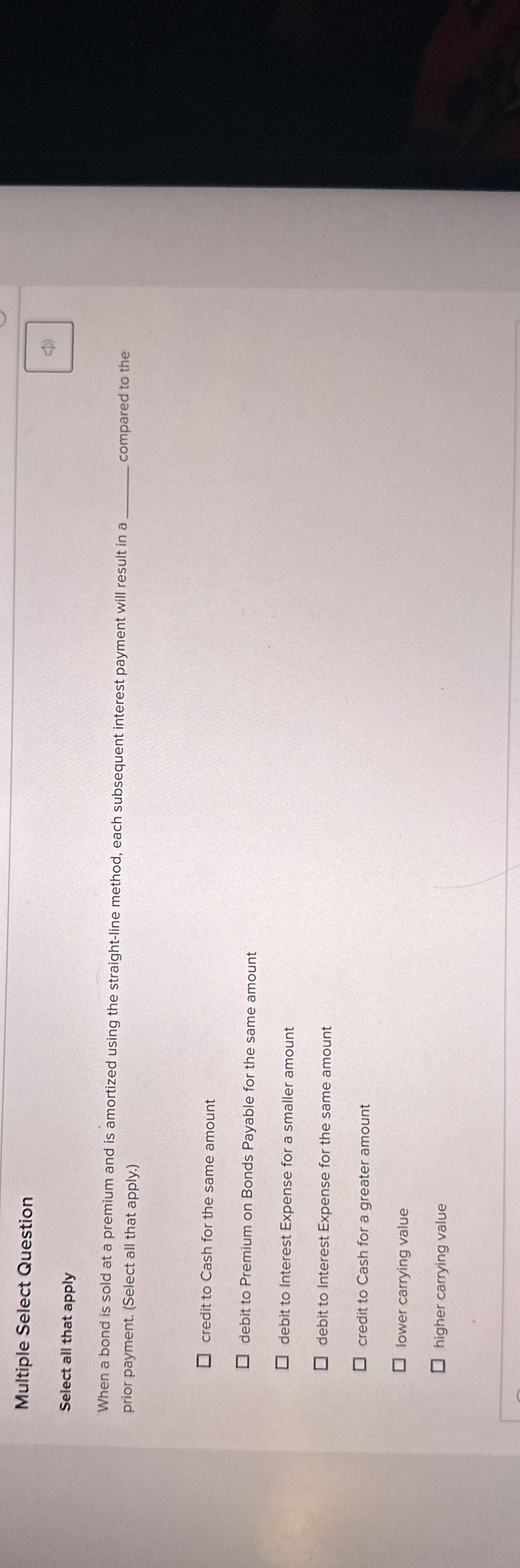 Multiple Select Question Select all that apply