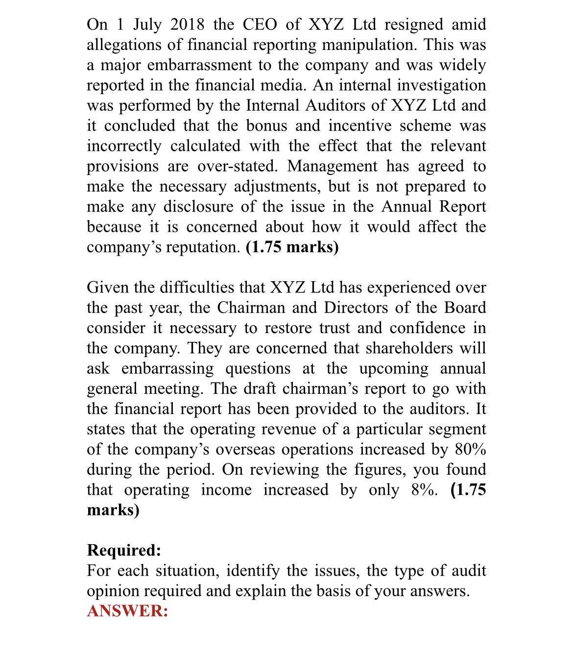 On 1 July 2018 the CEO of XYZ Ltd resigned amid