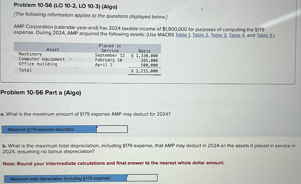 Problem 1 0 - 5 6 ( LO 1 0 - 2 , LO 1 0 - 3 ) (