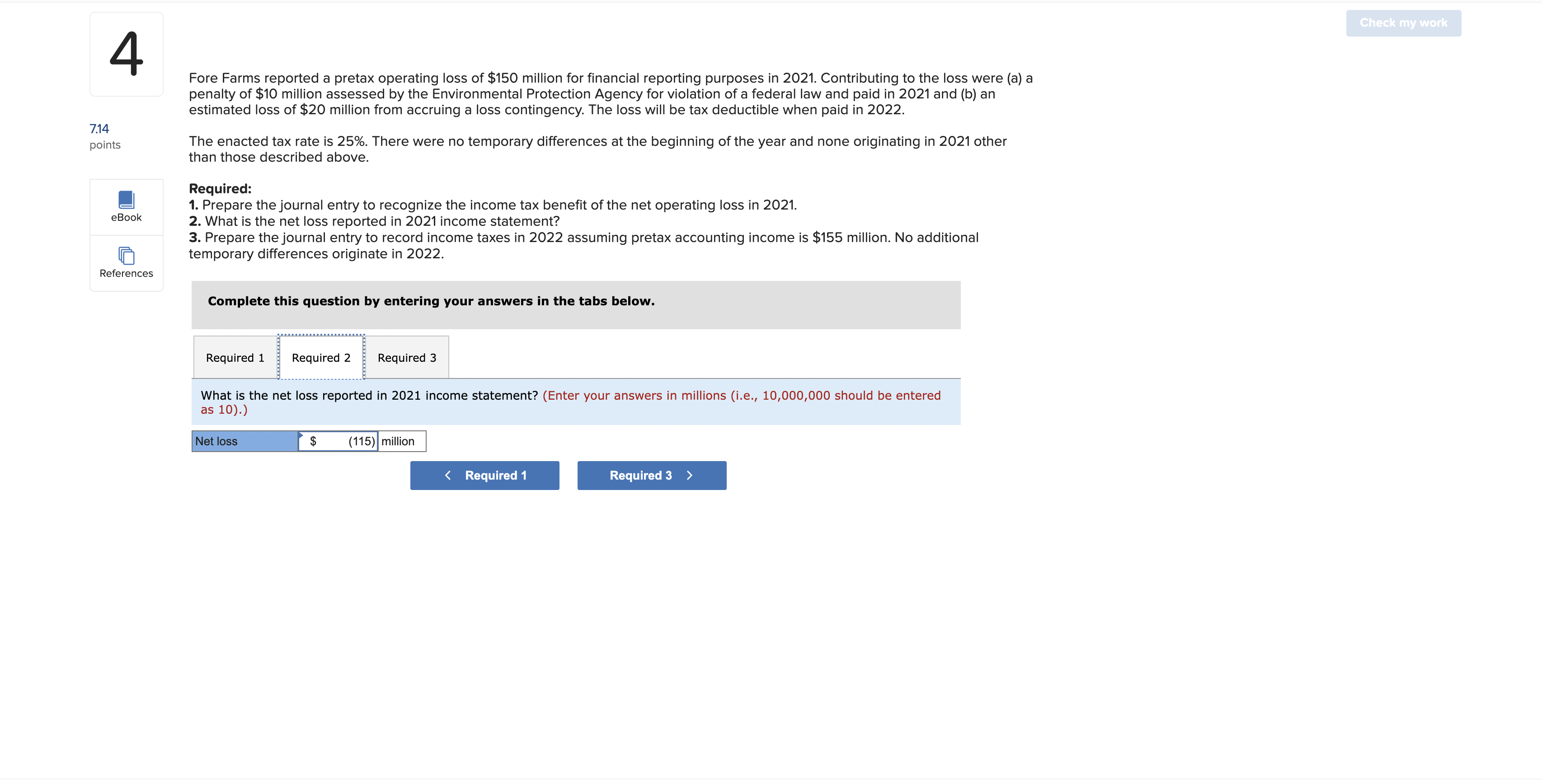 Check my work 4 Fore Farms reported a pretax