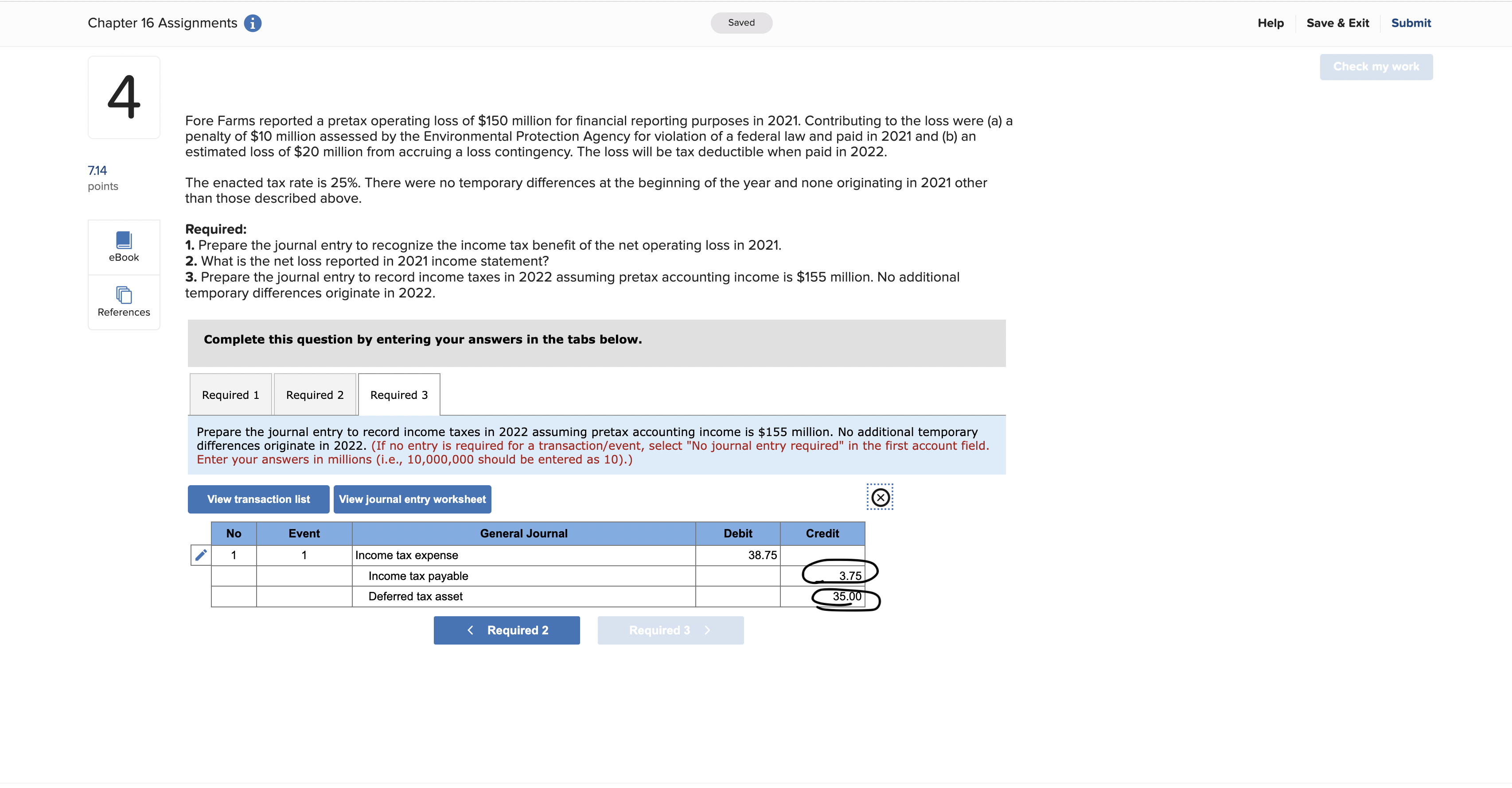 Check my work 4 Fore Farms reported a pretax