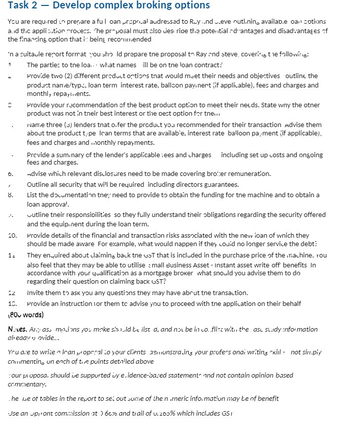 Task 2 - Develop complex broking options You are