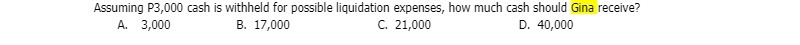 Assuming P3,000 cash is withheld for possible